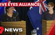 Australia reminds New Zealand of importance of Five Eyes Alliance | 7NEWS